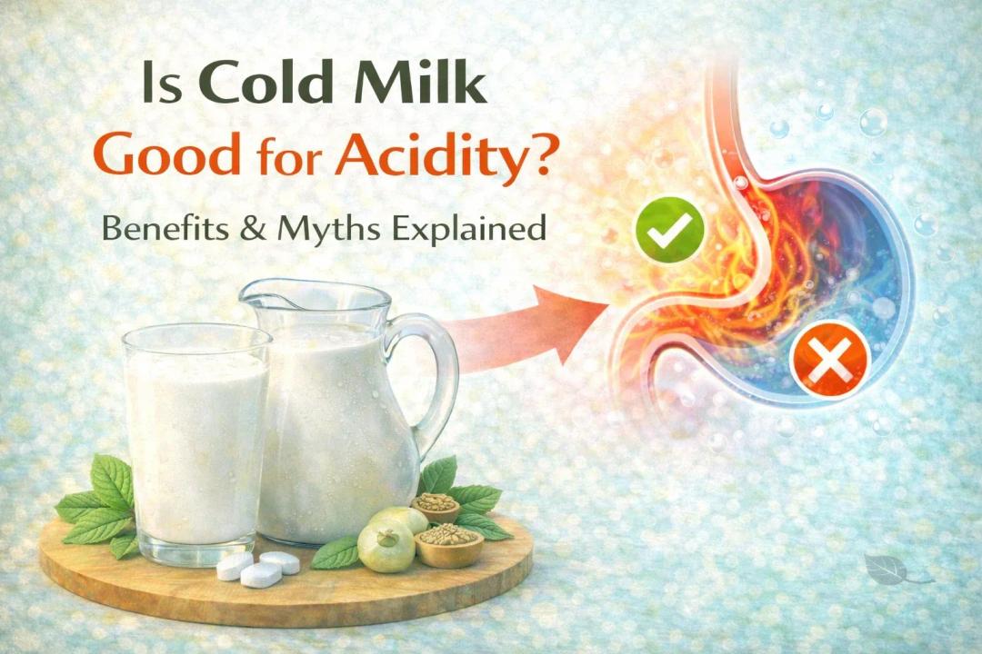 is cold milk good for acidity