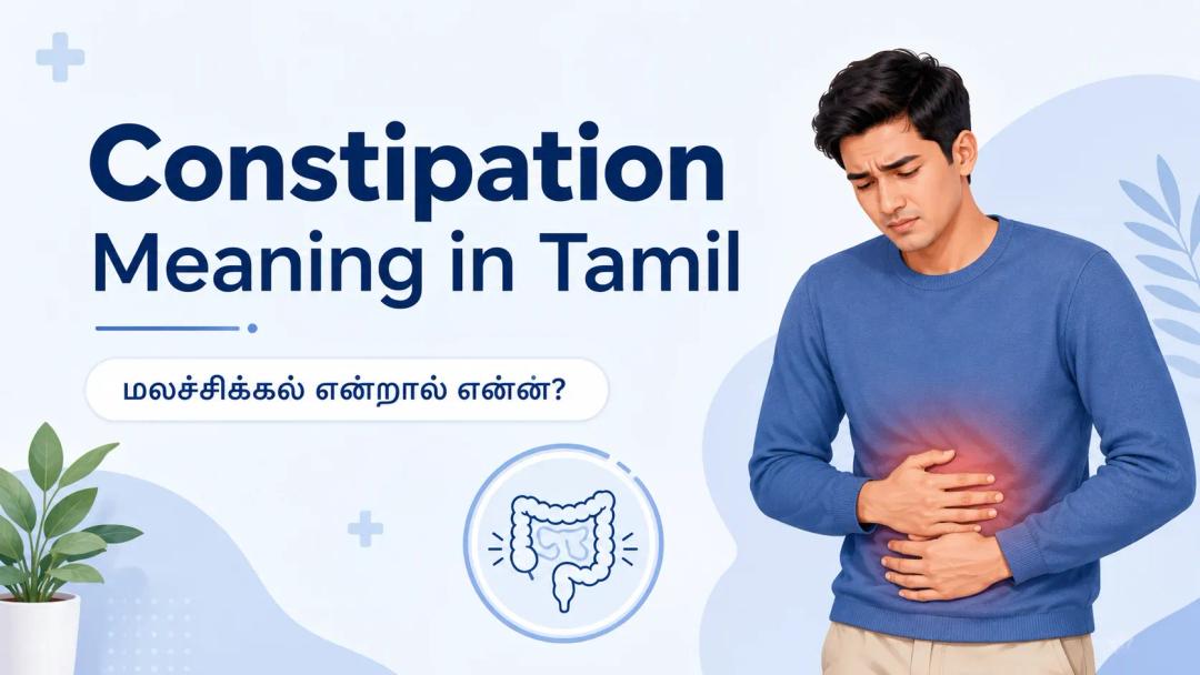 Constipation Meaning in Tamil