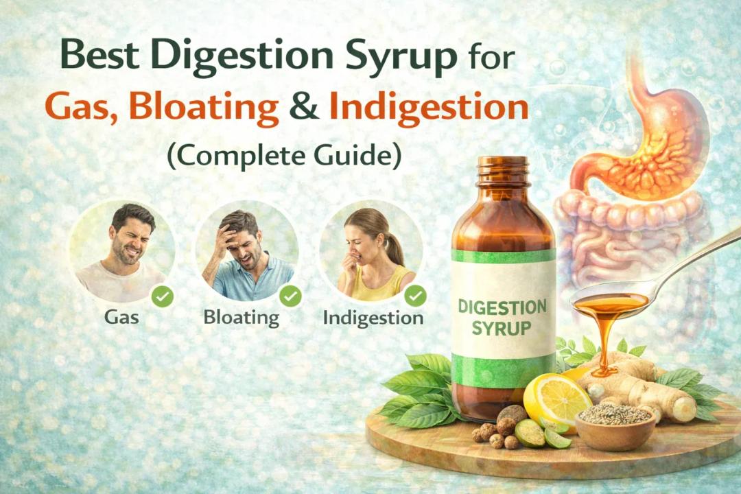 Best Digestion Syrup for Adults & Babies