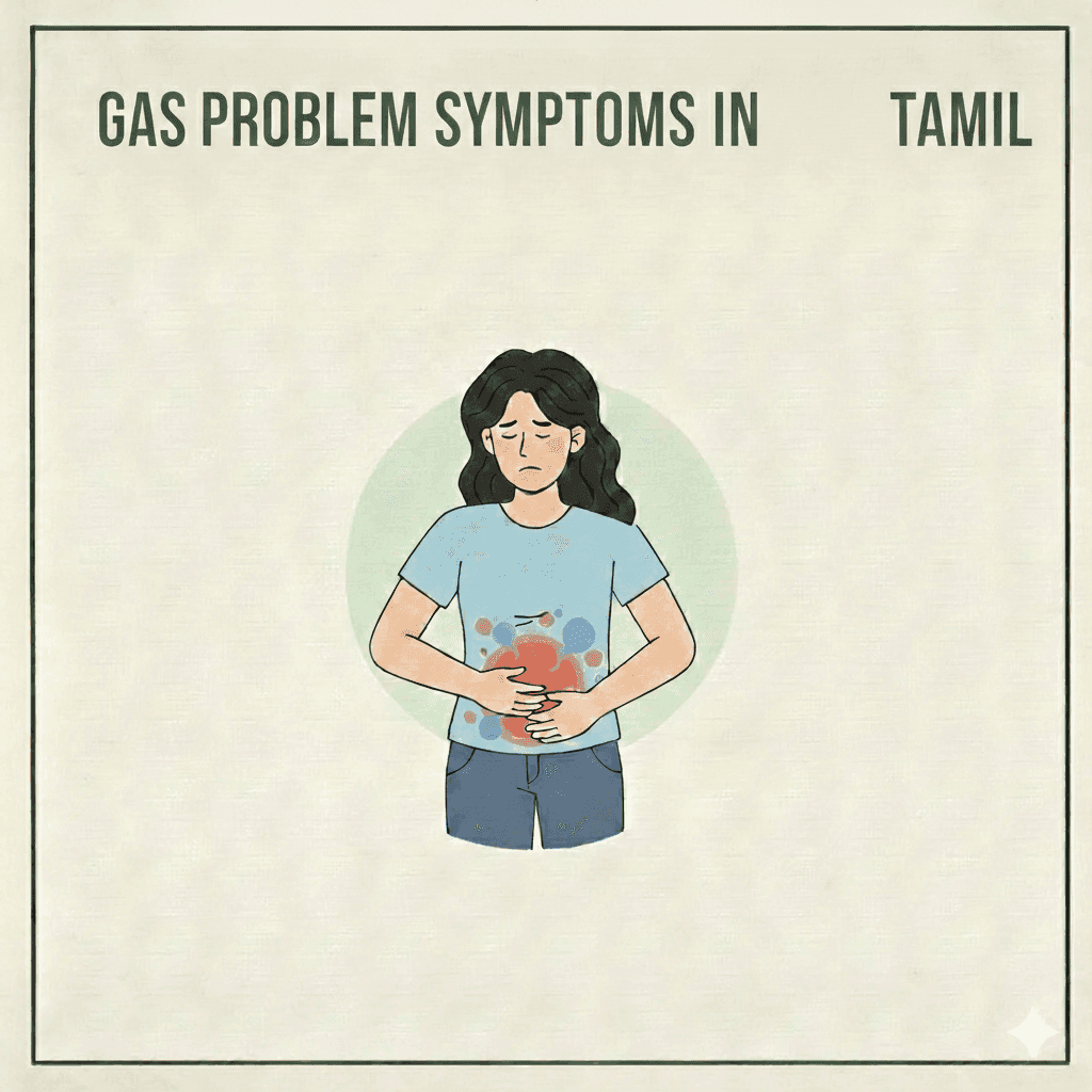 Gas Problem Symptoms in Tamil
