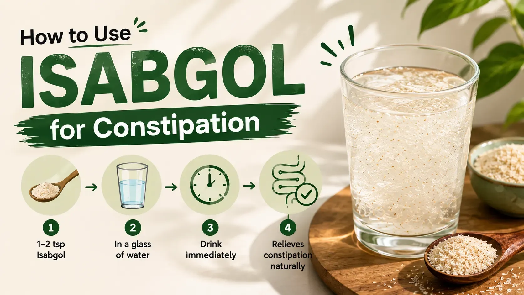 Isabgol for Constipation