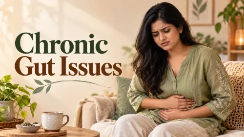 Chronic Gut Issues: Causes, Symptoms, Types & Treatment