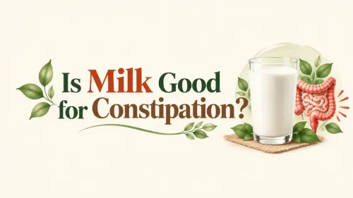 Is Milk Good for Constipation? What Ayurveda and Gut Health Say